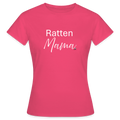 Damen T-Shirt "Ratten-Mama" - Azalea